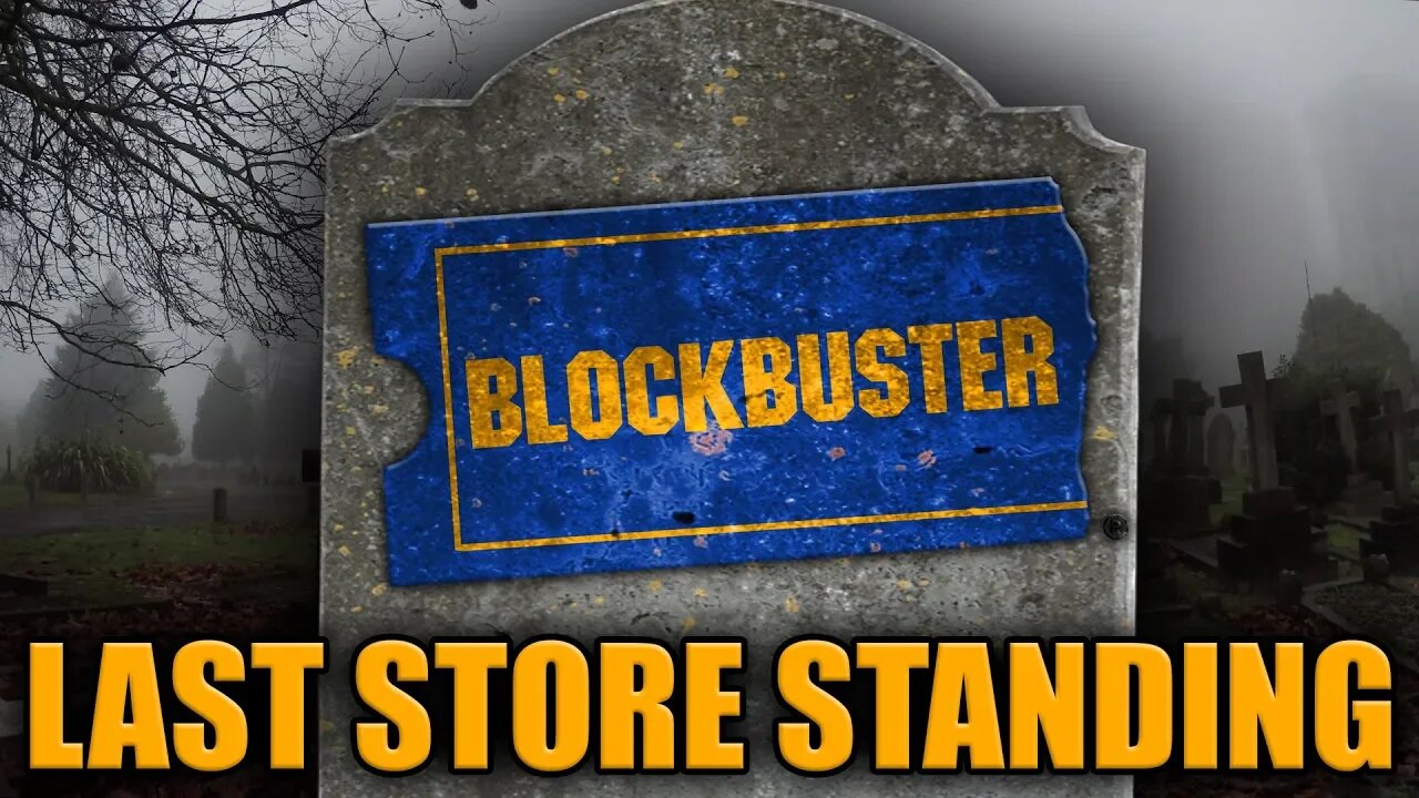 There Will Soon Be Only ONE Blockbuster Video Left, And It Makes Me Sad