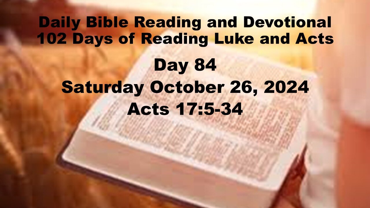 Daily Bible Reading and Devotional: 102 days of Reading through Luke and Acts 10-26-2024