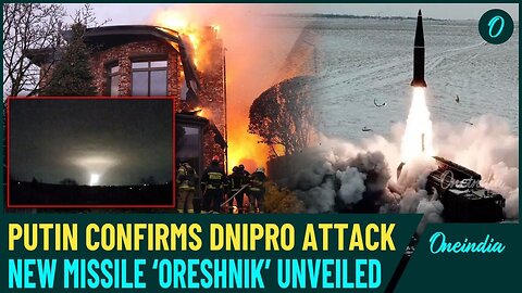 BIG BREAKING: Putin Confirms Dnipro Hit by 'Oreshnik' Missile, Warns NATO-Ukraine in Shocking Speech