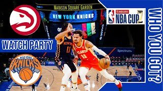 Atlanta Hawks vs New York Knicks | Live Play by Play | Emirates NBA CUP Knockout Round GAME🏀🔥