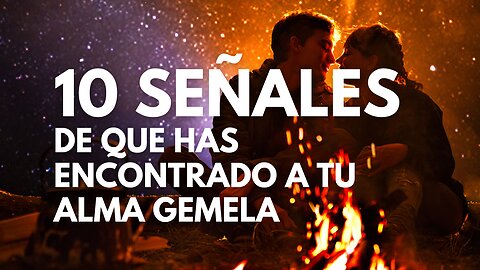 10 Señales De Que Has Encontrado a Tu Alma Gemela