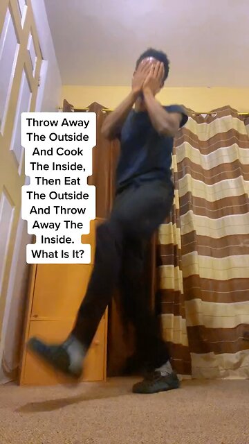 Throw Away The Outside; Cook The Inside, Then Eat The Outside And Throw Away The Inside. What Is It?