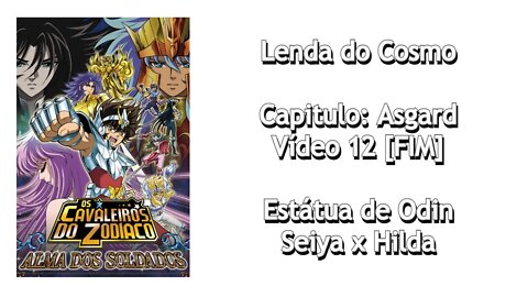 CDZ Alma dos Soldados - Asgard - Vídeo 12 [FIM]