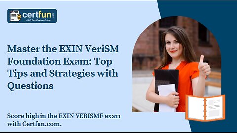 Master the EXIN VeriSM Foundation Exam: Top Tips and Strategies with Questions