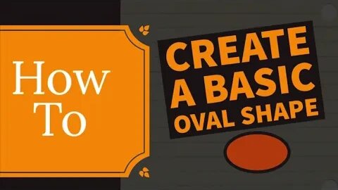 Create Basic Oval shape