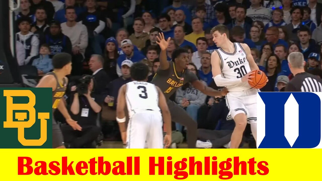 #10 Baylor vs #21 Duke Basketball Game Highlights 12 20 2023