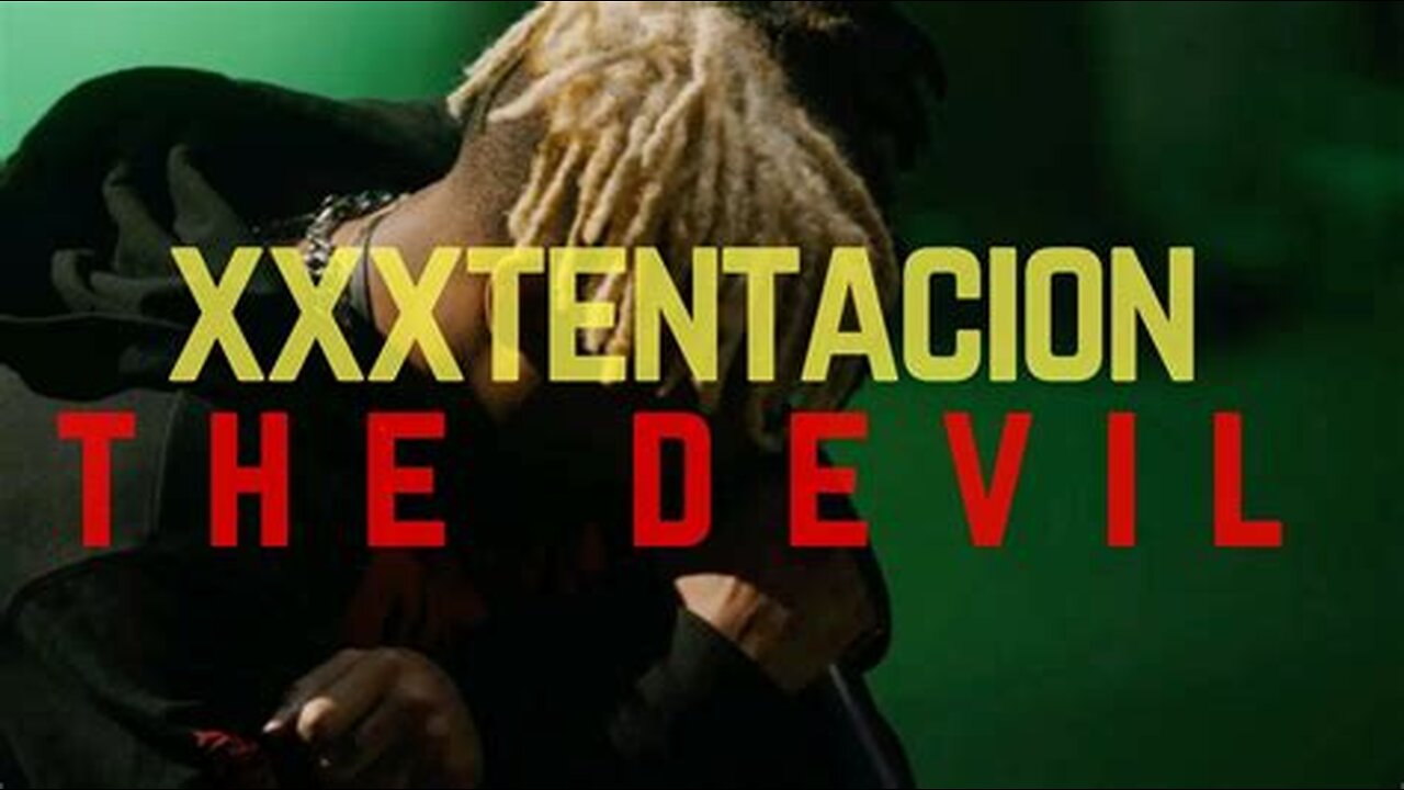 XXXTentacion - The Devil's Promise