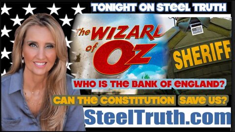 FEBRUARY 2, 2022 The Financial Wizard of Oz is the Bank of England and Can the Constitution Save us?