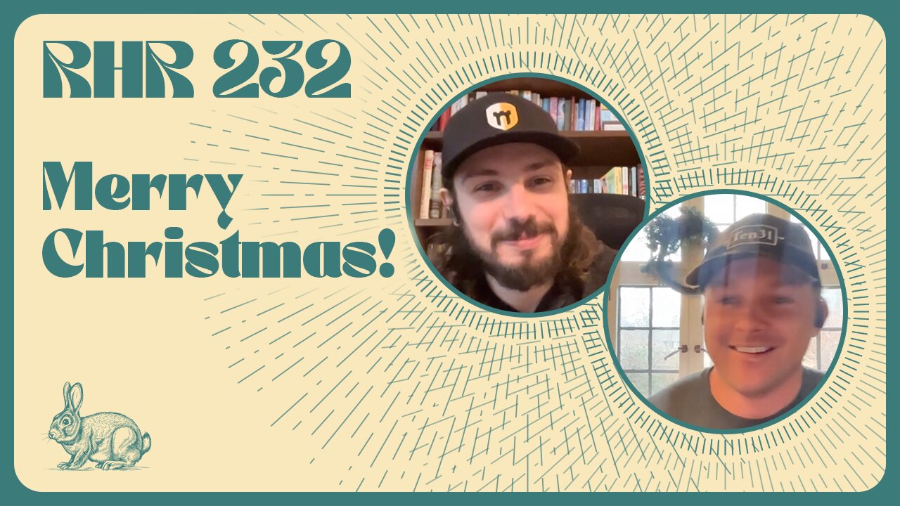 Rabbit Hole Recap #232: Merry Christmas!