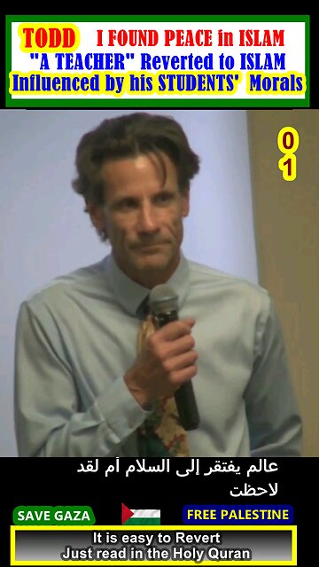 Influenced by his STUDENTS' Manors - Todd FOUND PEACE in ISLAM بتأثير،من أخلاق طلابه - تود وجد