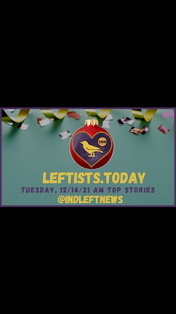 NO PUNISHMENT for US Troops Who DRONE Bombed Afghans | #ColumbiaU #Strike | leftists.today AM 12/14