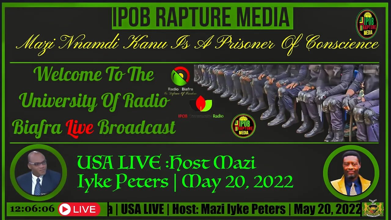 Welcome To The University Of Radio Biafra | USA LIVE | Host:Mazi Iyke Peters | May 20, 2022