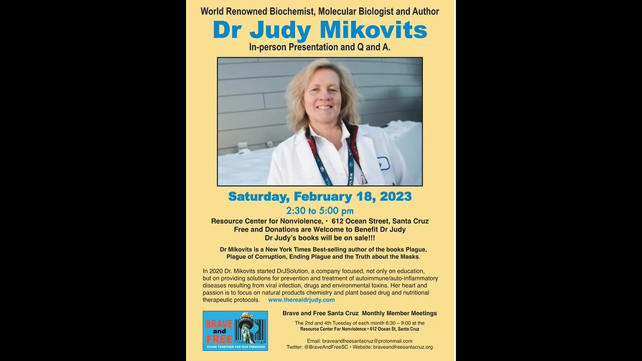 Brave & Free Member Meeting Santa Cruz Guest Dr Judy Mikovits PhD