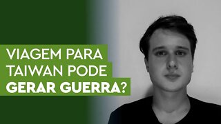 Visita de Nancy Pelosi a Taiwan pode levar a uma guerra?