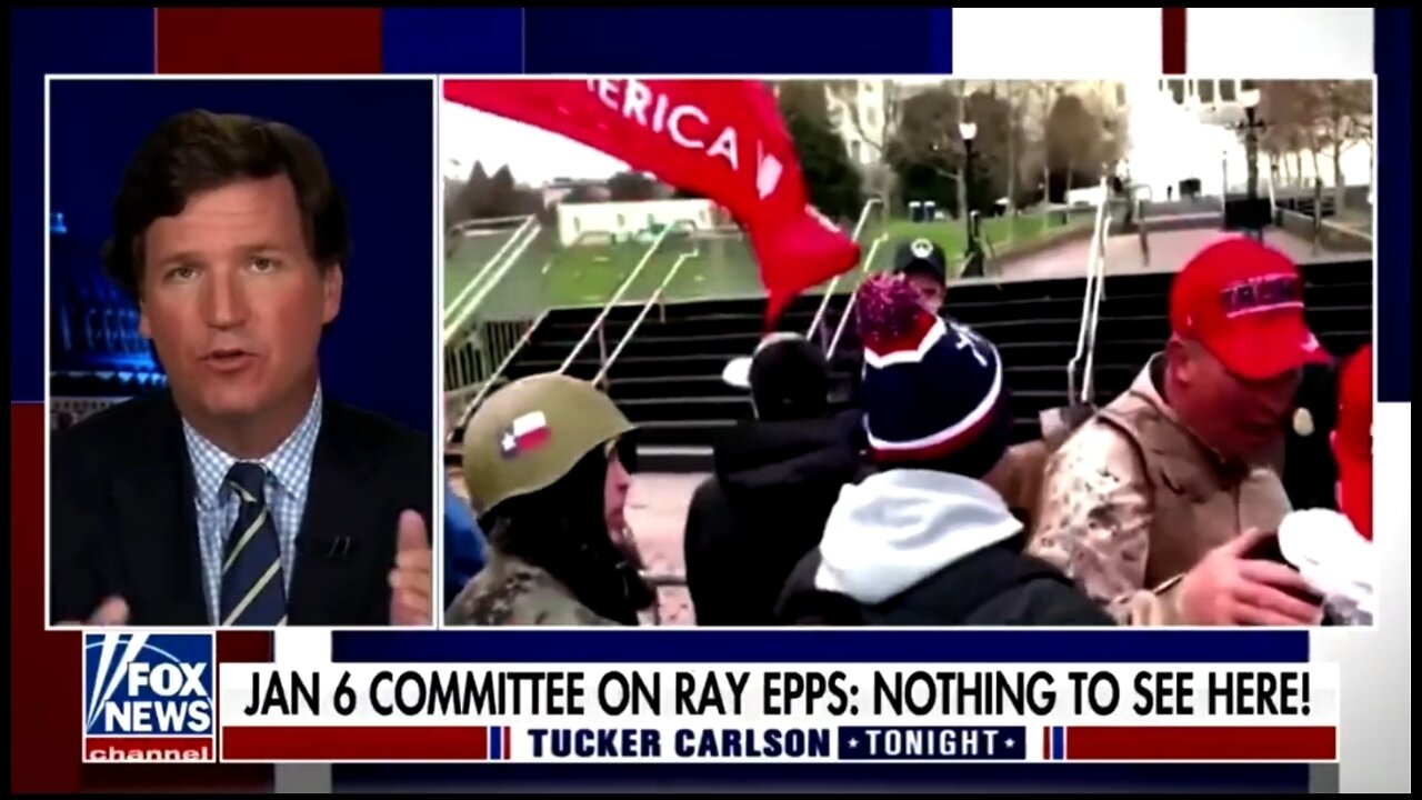 Tucker: What Is The Jan 6 Committee Hiding About Ray Epps?