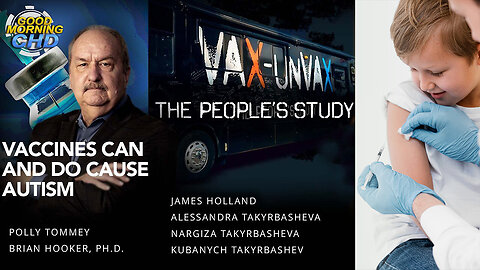Vaccines Can and Do Cause Autism - The People's Study Live