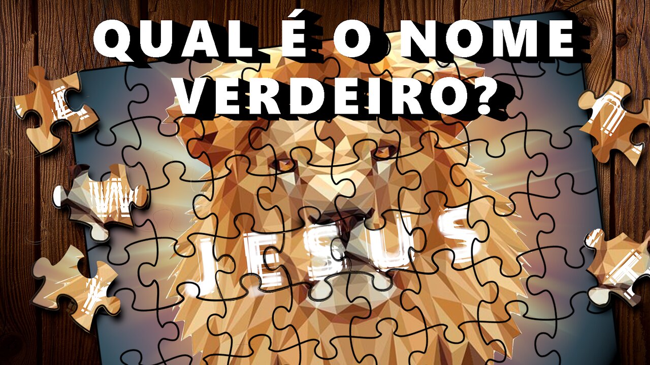 Qual o nome verdadeiro de Jesus?