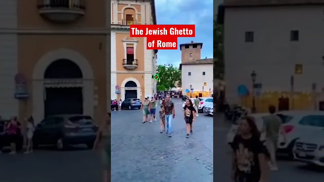 The Jewish Ghetto of Rome