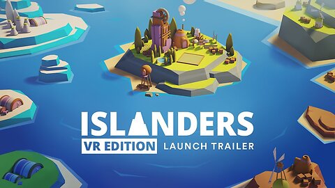 ISLANDERS: VR Edition - Launch Trailer | Meta Quest 2 + 3