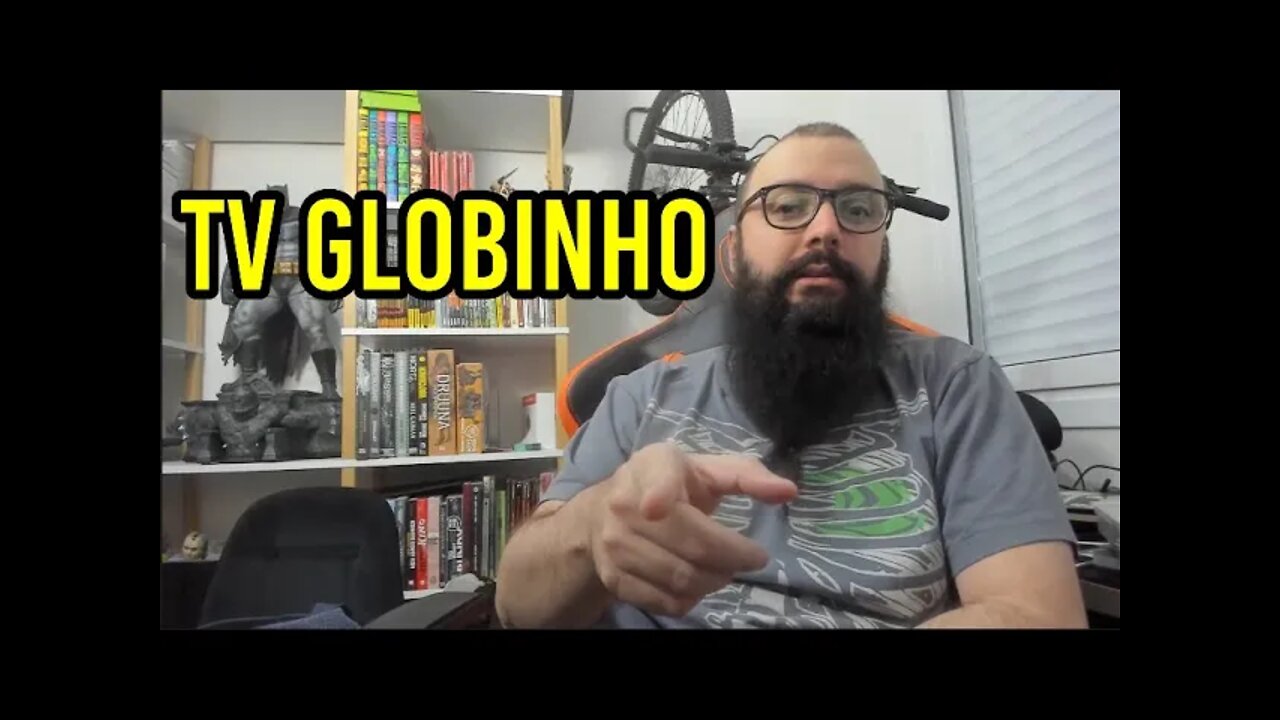 TV Globinho !