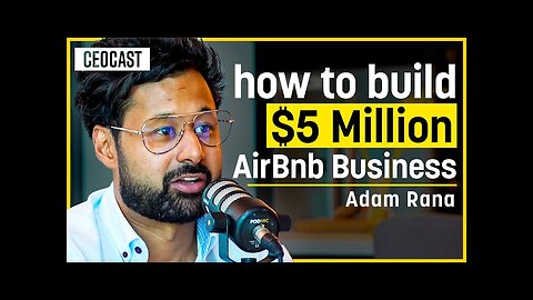 AIRBNB EXPERT: How I Built A $5 Million AirBnb Business From A Side Hustle - CEOCAST EP. 125