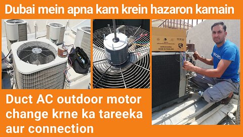 How to fixed duct ac outdoor motor and connection in hindi and urdu