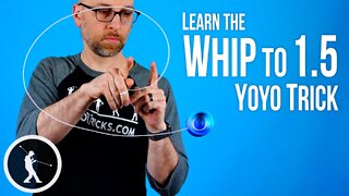 Whip to 1 5 Yoyo Trick - Learn How