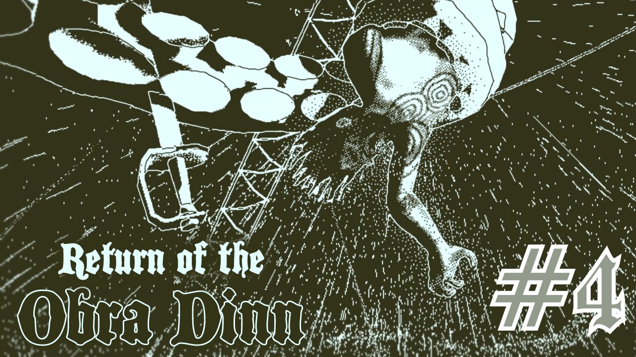 ARE YOU FRENCH? - Return of the Obra Dinn part 4