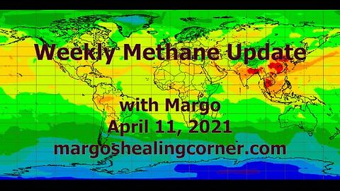 Weekly Methane Update with Margo (April 11, 2021)