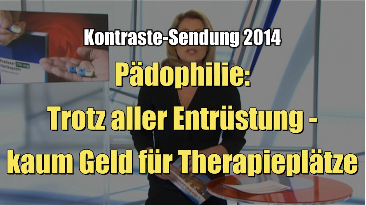 Pädophilie: Trotz aller Entrüstung - kaum Geld für Therapieplätze (Kontraste I 20.03.2014)