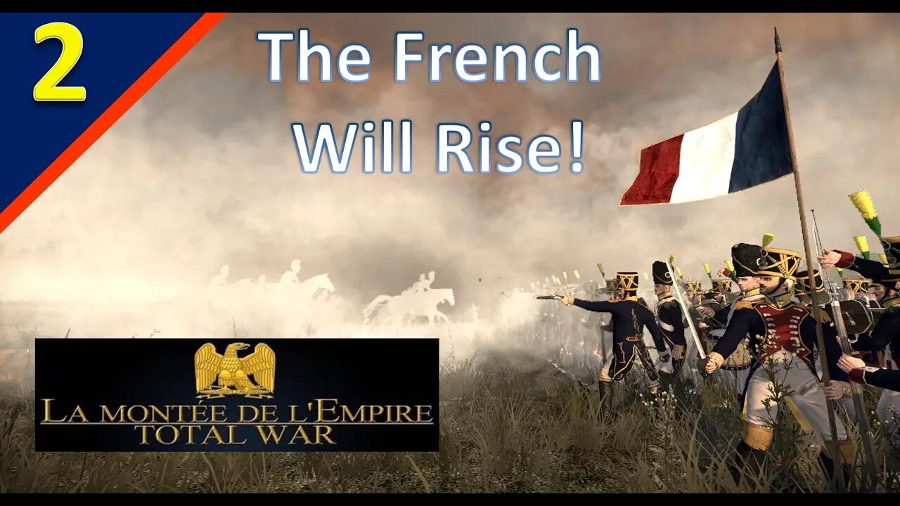 Re-Learning Napoleon l France l TW: Napoleon - La montée de l'Empire Mod l Ep. 2