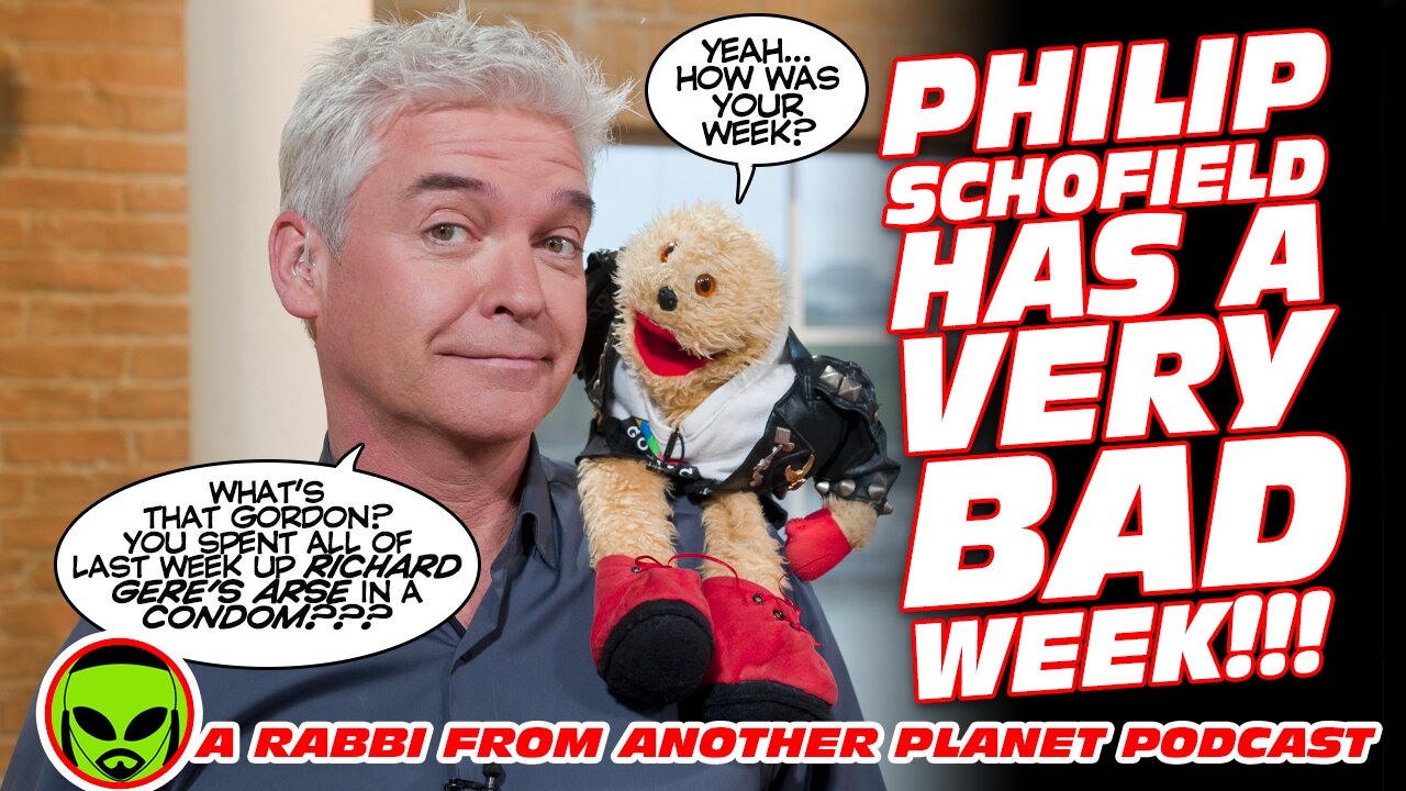 Philip Schofield has a VERY Bad Week!!!