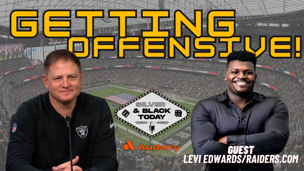 Raiders Getting Offensive: Luke Getsy's Vision for Silver & Black with Levi Edwards of Raiders.com