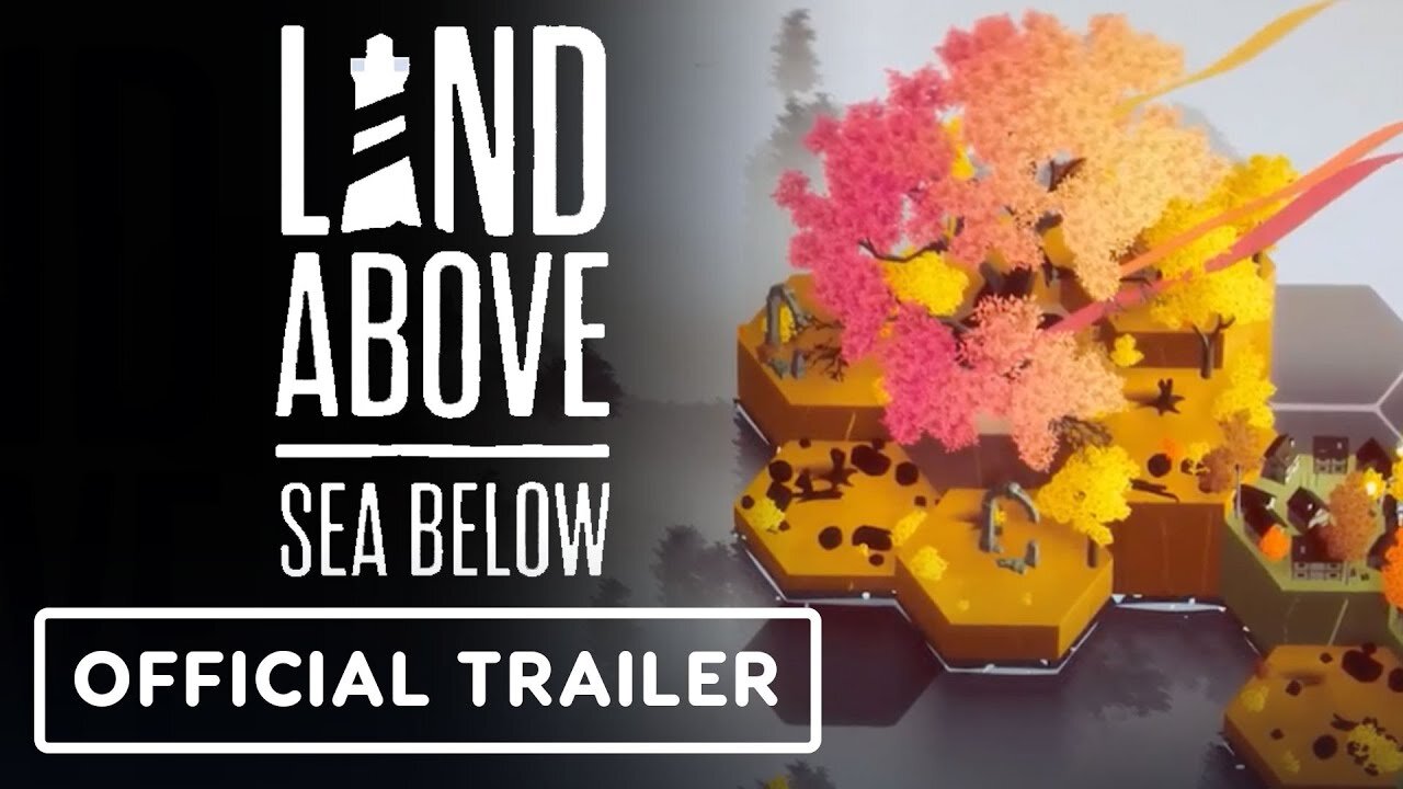 Land Above Sea Below - Official Release Date Announcement Trailer