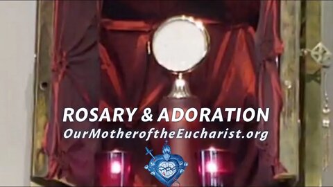 Eucharistic Amazement and Rosary with the Sisters of MOME - Sat, Sep. 17, 2022