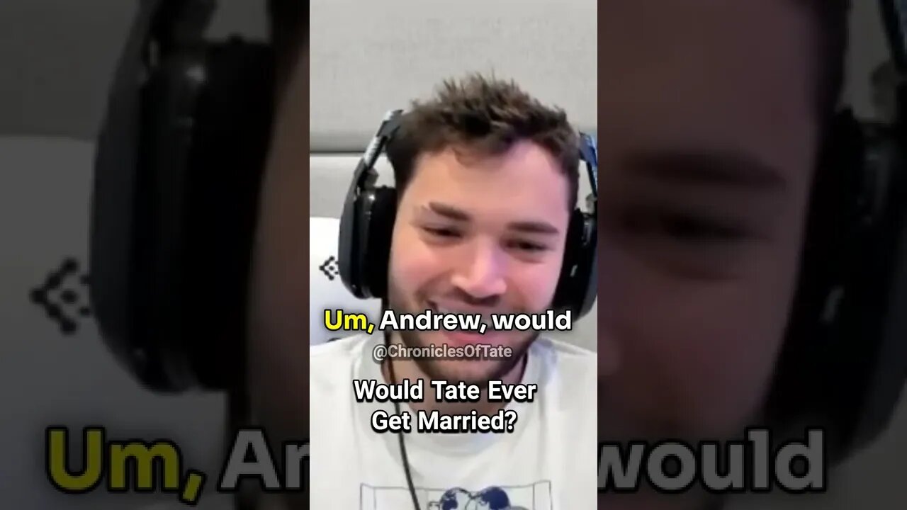 Would Andrew Tate Ever Get Married? Adin Ross Is Surprised