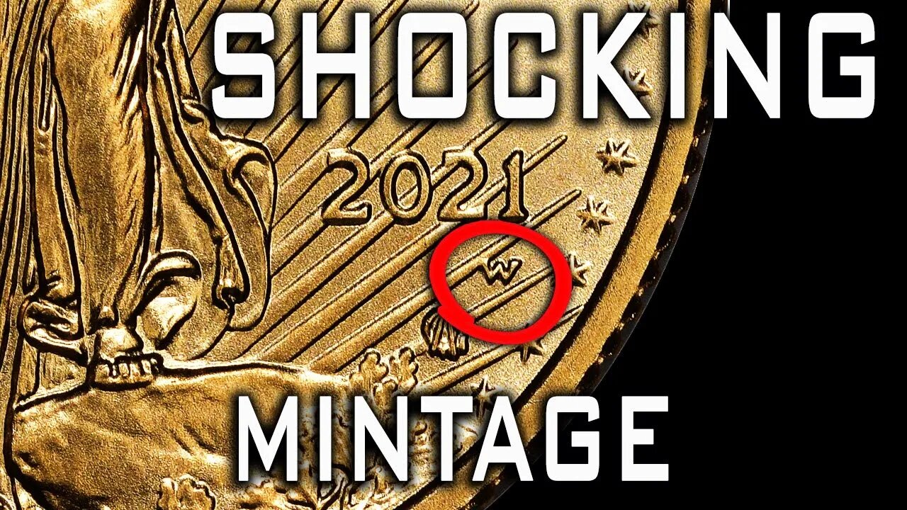 The US Mint Releases Mintage Number Of Gold Eagle Errors! You'll Be Shocked