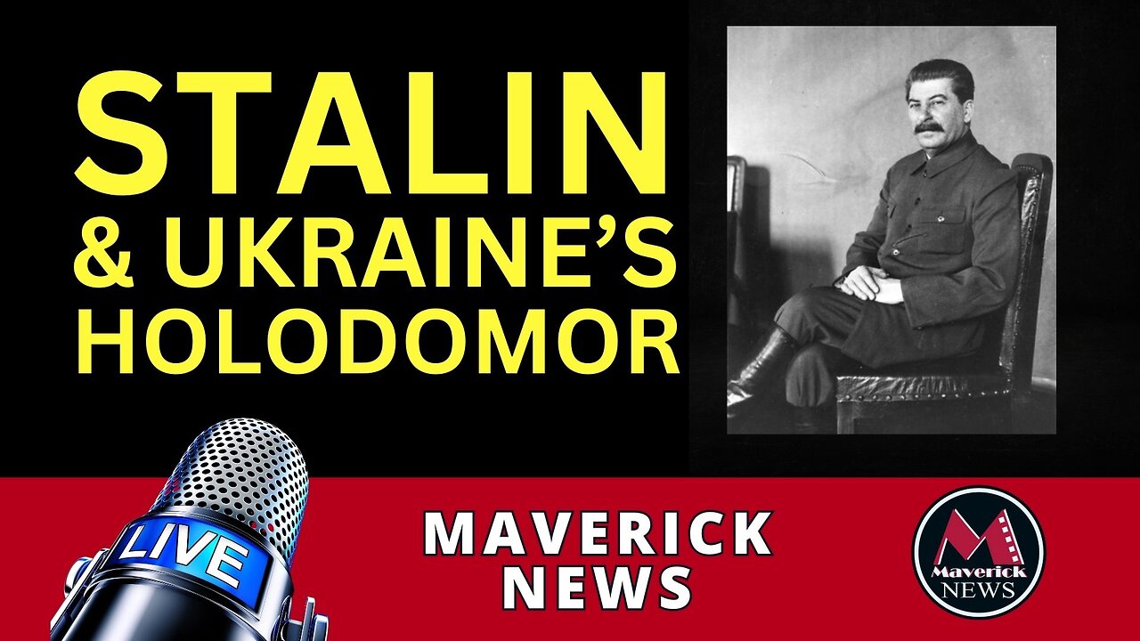 Maverick News Special Report: The Holodomor Horror ( Ukraine's Forgotten Famine )