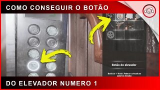 Fobia St Dinfna Hotel, Como conseguir o botão do elevador número 1 (Jogo Brasileiro)