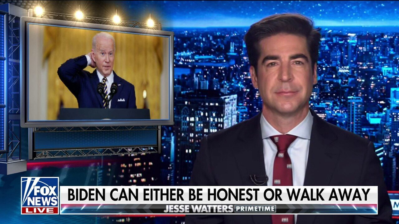 Jesse Watters: Biden Can't Be Honest Because He Is Terrified Of Alienating His Base