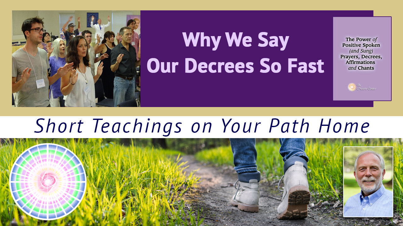 Why We Say Our Decrees So Fast