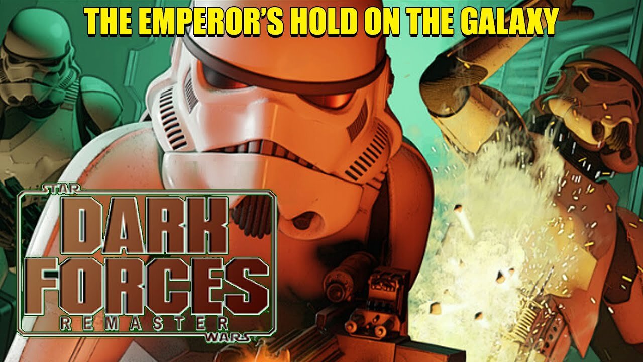 The Emperor's Hold on the Galaxy: Star Wars Dark Forces Remaster Gameplay Part 4