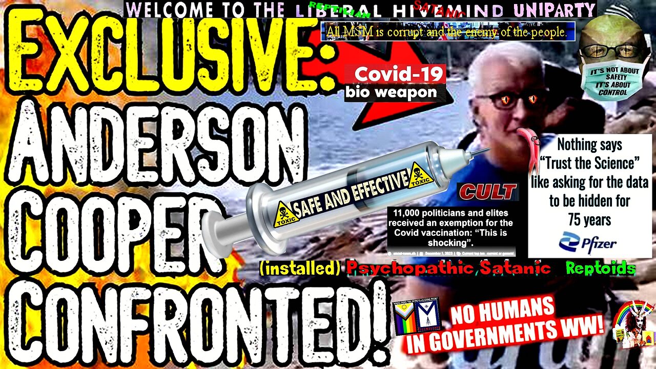 EXCLUSIVE: ANDERSON COOPER CONFRONTED! - Called Out On Vaccine Propaganda And MASS Murder!