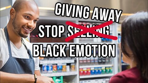 4CR - STOP Giving Away Black Emotion