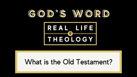 Real Life Theology: God's Word Question #1