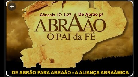 O pai da fé - de Abrão para Abraão - Gn 17