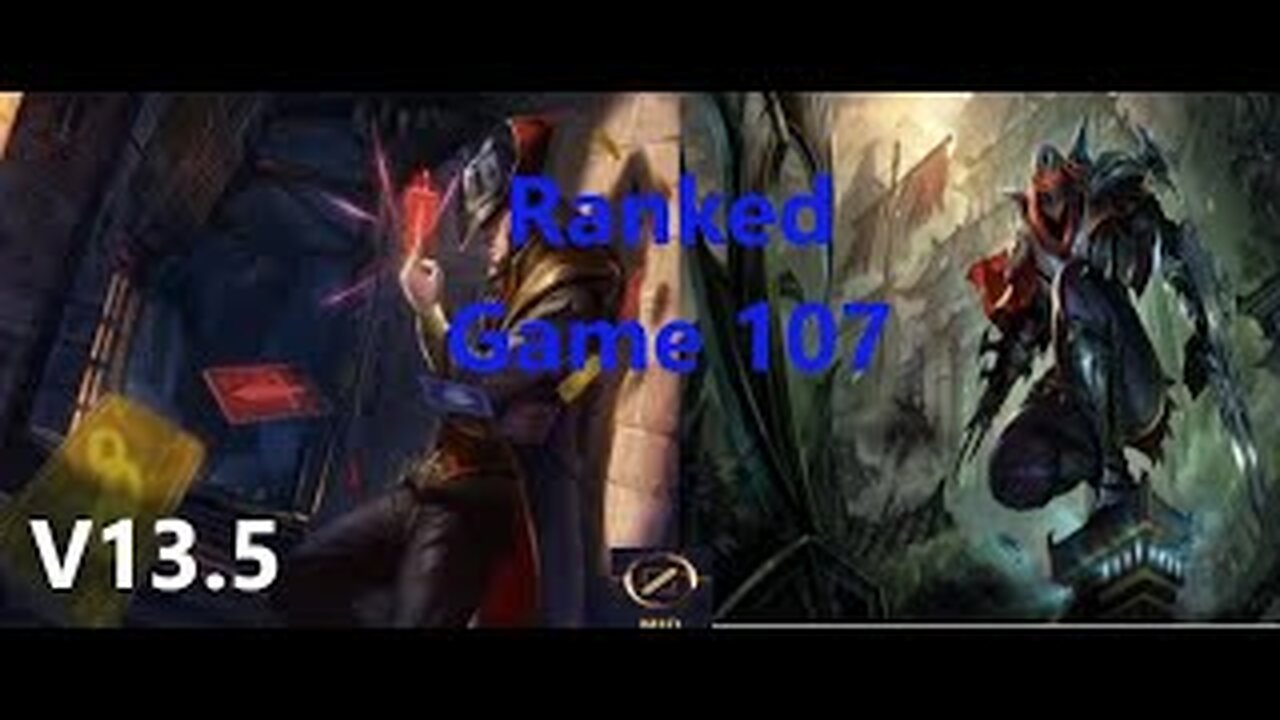 Ranked Game 107 Twisted Fate Vs Zed Mid League Of Legends V13.5