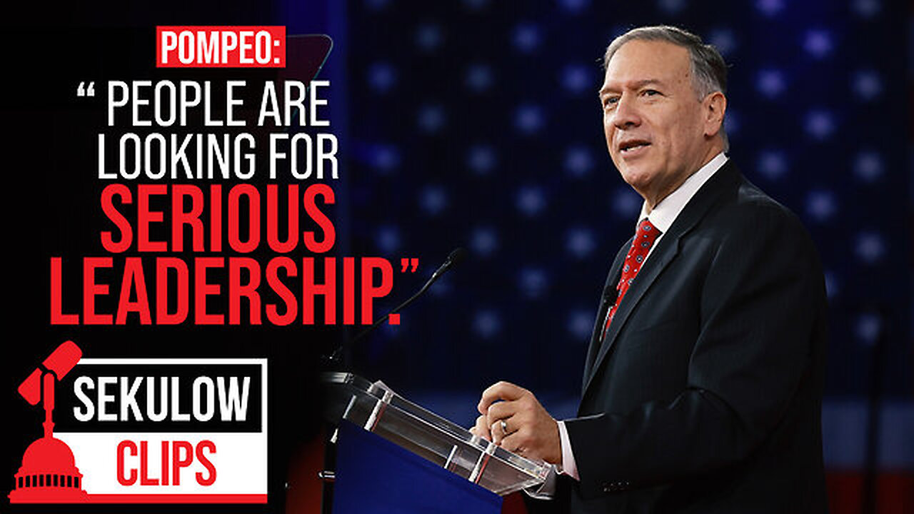 American Center for Law and Justice: Mike Pompeo’s Biggest Takeaway From this Election