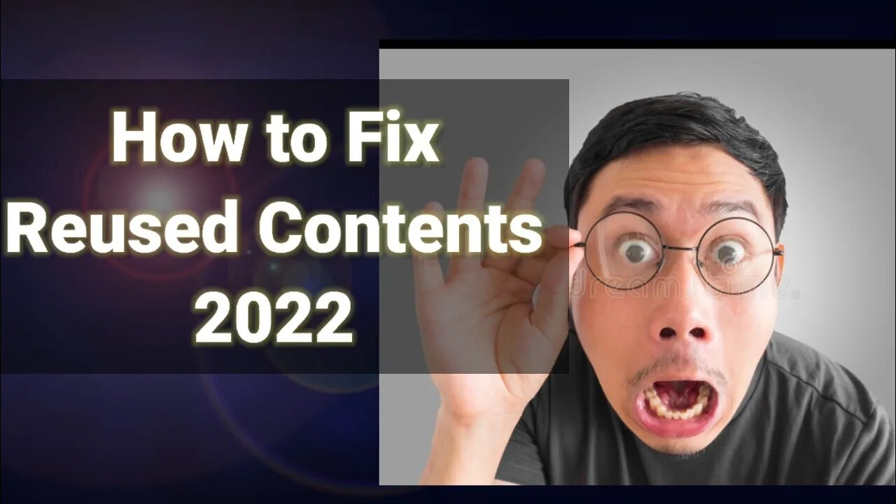 Reused content Monetisation fix 2022( 5 ways to remove reused content).