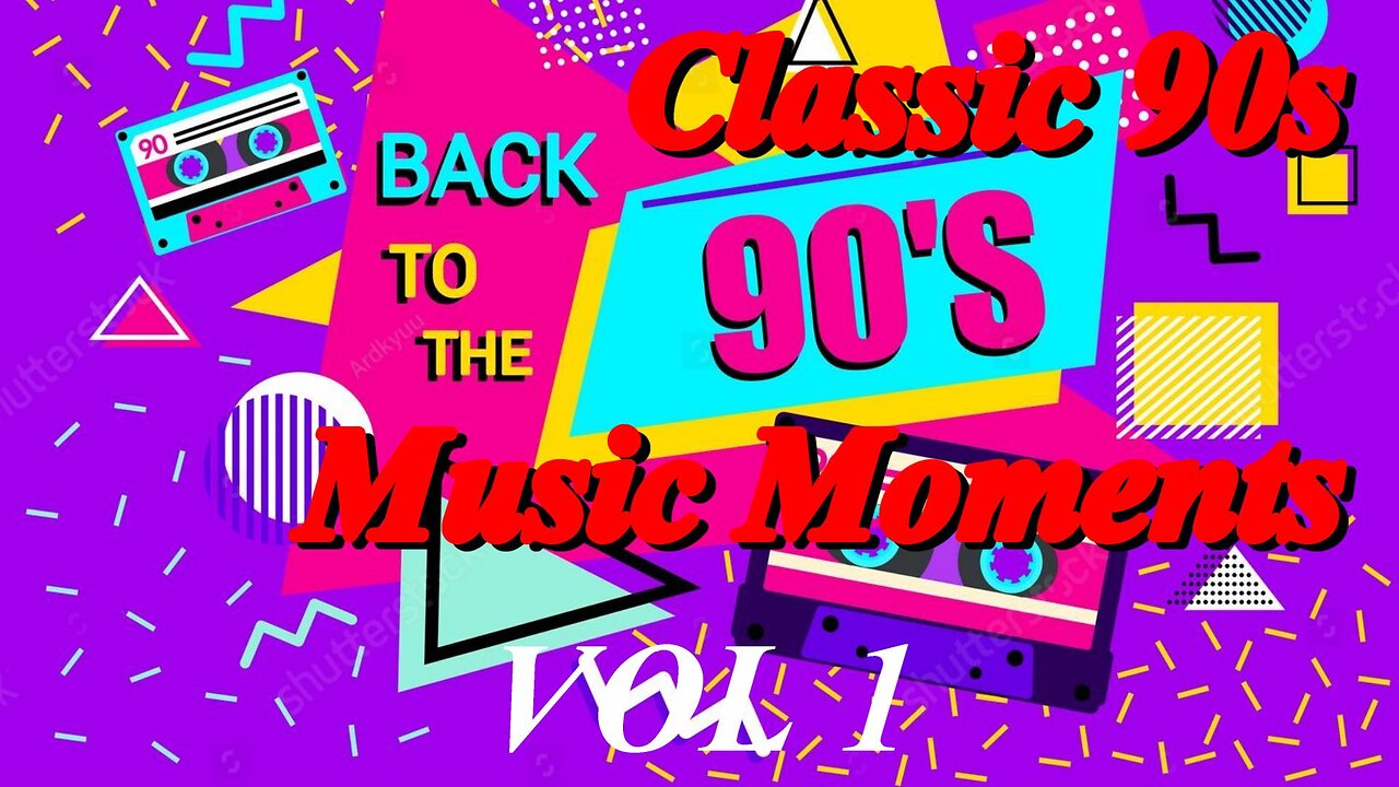 Classic 90s - Music Moments - VOL 1